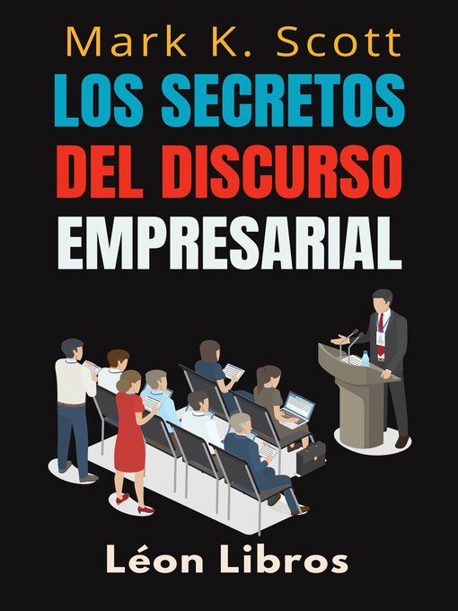 Title details for Los Secretos Del Discurso Empresarial by León Libros - Available
